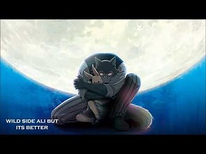 Wild Side ALI (BUT ITS BETTER)