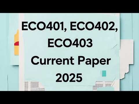 ECO401 || ECO402 || ECO403 || Current Paper || Fall 2025 || VU Mid Term