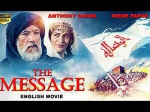 The Message | Islamic Movie in Urdu - Hindi - (1976)