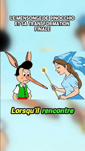 Pinocchio's Lie and His Final Transformation