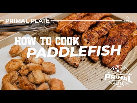 How to Cook Paddlefish (3 Ways) | S1E07 | Primal Plate