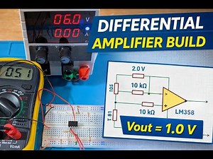 Differential Op-Amps for Beginners. Build & Test with LM358