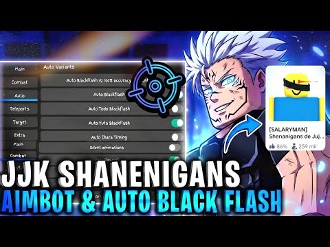 [🔥NOVO] JUJUTSU SHENANIGANS SCRIPT NO KEY AUTO BLACK FLASH (Auto Combo, God Mode) + UPDATE 2026!