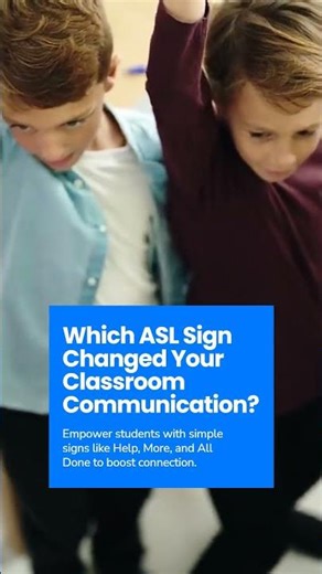 Essential ASL Signs for Educators