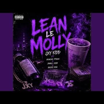 L.N.M (Lean Le Molly) (feat. Hvncho 7teen, Small Kidd & Racks Rsa)