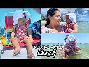 Baby's First Time at the Beach | 9 months old