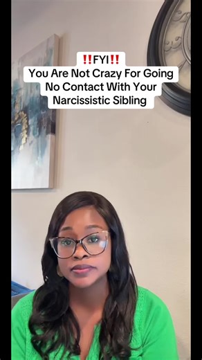 ‼️FYI‼️ You Are Not Crazy For Going No Contact With Your Narcissistic Sibling #motivational #inspiration #trending