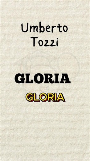 Learn #italian with #umbertotozzi #italiansong GLORIA #learnitalian with #italianlyrics