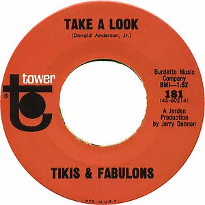 Tikis & Fabulons - Take A Look / Cherry Pie