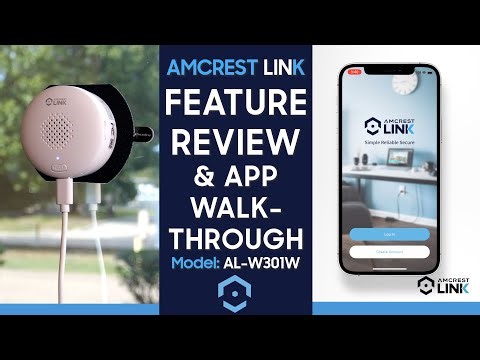 Feature Review | App Walkthrough Amcrest Link Indoor WiFi Camera (AL-W301W)