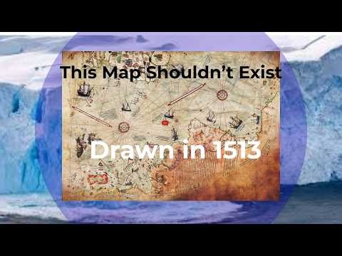 A 500-Year-Old Map Shows Antarctica Before It Was Discovered — How Is That Possible?