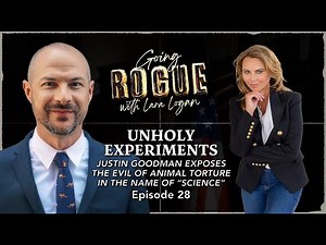 UNHOLY EXPERIMENTS: Justin Goodman Exposes the Evil of Animal Torture in Name of “Science” | Ep 28