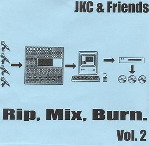 JKC - Rip, Mix, Burn. Vol. 2