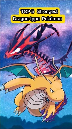 These are the TOP 5 STRONGEST Dragon-type Pokémon ever! 🐉 #pokemon #ranking #dragonite