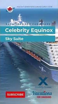 Celebrity Equinox | Sky Suite | Room Tour