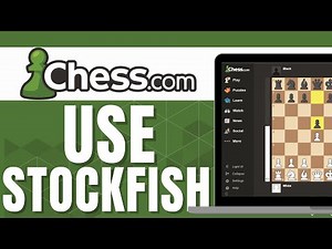 HOW TO USE STOCKFISH ON CHESS COM