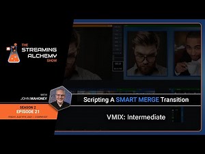 vMix: Scripting A SMART MERGE Transition