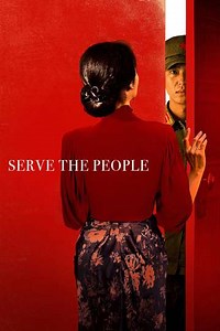 Serve the People - Movie