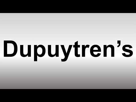 How to Pronounce Dupuytren’s