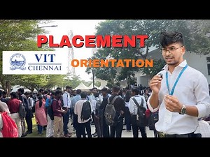 VIT Chennai Campus Placement Process & Orientation Highlights || #VITChennai #Placements