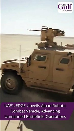 UAE's EDGE Unveils Ajban Robotic Combat Vehicle | Future of Unmanned Military Warfare