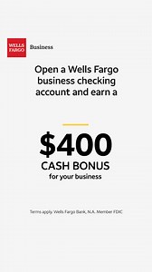 Open a Wells Fargo business checking account and earn a $400 cash bonus for your business. Terms Apply. Member FDIC | Wells Fargo