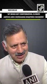 ‘HP seeks GST compensation, climate justice amid increasing disasters incidents’, Rajesh Dharmani