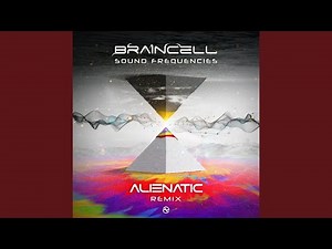 Sound Frequencies (Alienatic Remix)