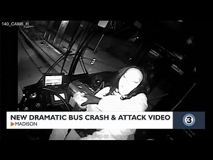 Footage shows attack on Madison bus driver that led to Asian House crash