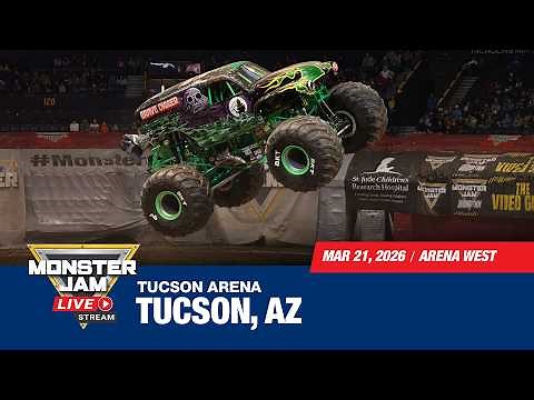 Monster Jam: Tucson, AZ - 2 (Full Event) | March 21, 2026 | Arena West