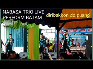 NABASA TRIO - ASA SOMBU ROHAM (LIVE IN BATAM)