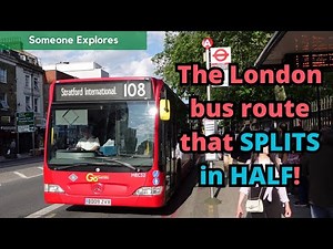 The London Bus route that SPLITS in HALF! | Route 108