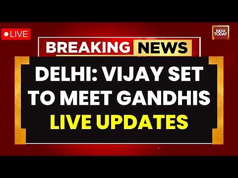 Vijay News LIVE: Tamil Nadu CM Vijay Arrives Delhi for Crucial Congress Talks | India Today LIVE