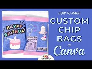 How to Create a Custom Chip Bag in Canva