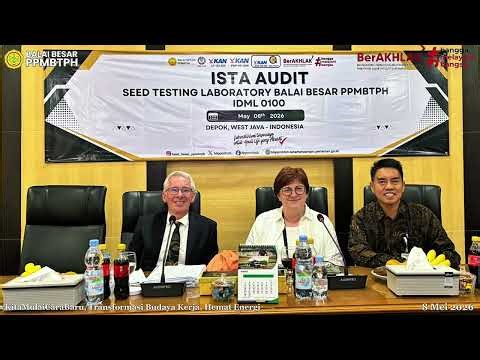 Audit ISTA di Balai Besar PPMBTPH: Memperkuat Standar Mutu Benih