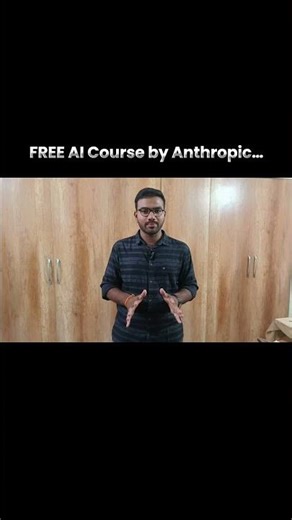 Anthropic is Giving Free AI Course — The Company Behind Claude!