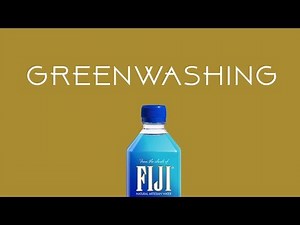 Greenwashing: A Fiji Water Story