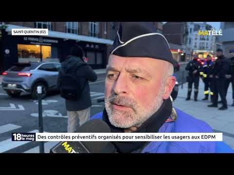 SÉCURITÉ : Des contrôles préventifs organisés pour sensibiliser les usages aux EDP