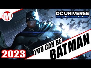 DCUO Batman Character Creation 2023