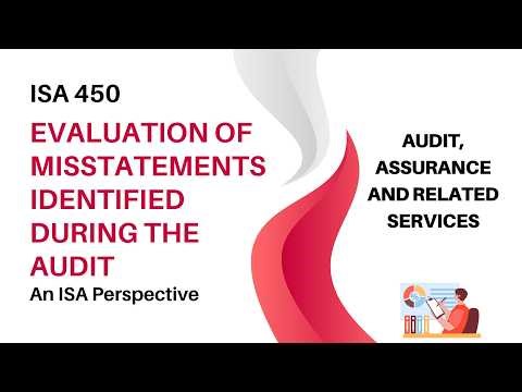 ISA 450 Evaluation of Misstatements Identified During the Audit | AARS