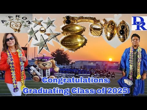 Congratulations Graduating Class of 2025 Diamond Ranch High School. MAY 29TH 2025