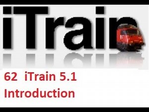 Video 62: iTrain 5.1 Introduction