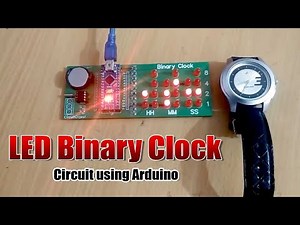 LED Binary Clock Circuit using Arduino