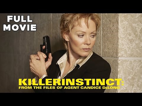 Killer Instinct: From The Files Of Agent Candice DeLong | FULL MOVIE | Jean Smart | FBI Crime Drama