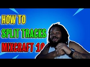 HOW TO SPLIT TRACKS | MIXCRAFT 10