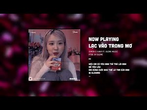 Lạc Vào Trong Mơ - Simon C X Wuy (Duzme Remix) / Audio Lyrics