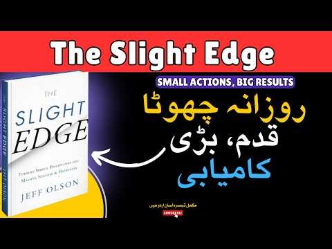 The Slight Edge – The Secret of Small Habits (Book Summary)