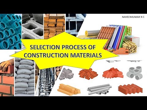 Selection Process of Construction Materials