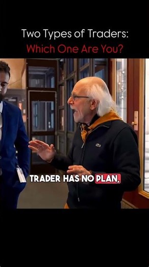 TWO TYPES OF TRADER : WHICH ONE ARE YOU?