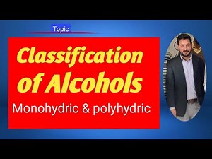 lec#1 Primary, Secondary, and Tertiary AlcoholsClassification || #monohydric and polyhydric alcohols